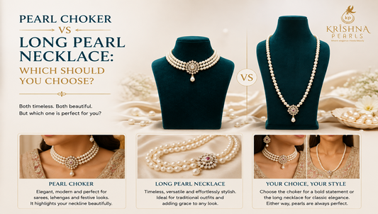 Pearl Choker vs Long Pearl Necklace: Which Should You Choose?