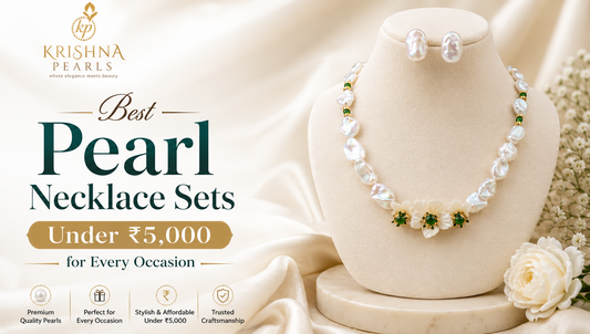Best Pearl Necklace Sets Under ₹5,000 for Every Occasion